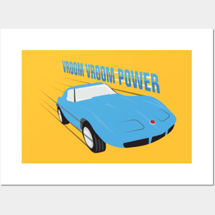 Vroom Vroom Power Posters and Art